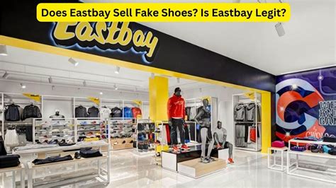 eastbay selling fake shoes|eastbay shipping.